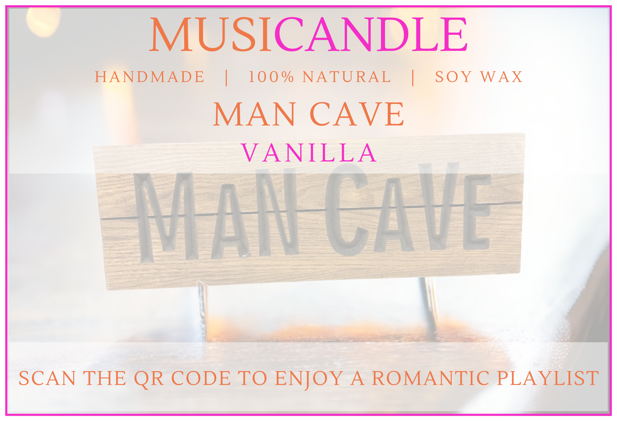 Musicandle - Man Cave